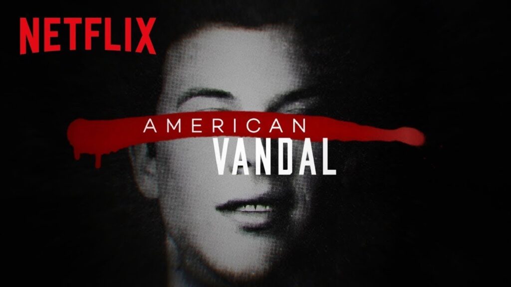 American Vandal Netflix